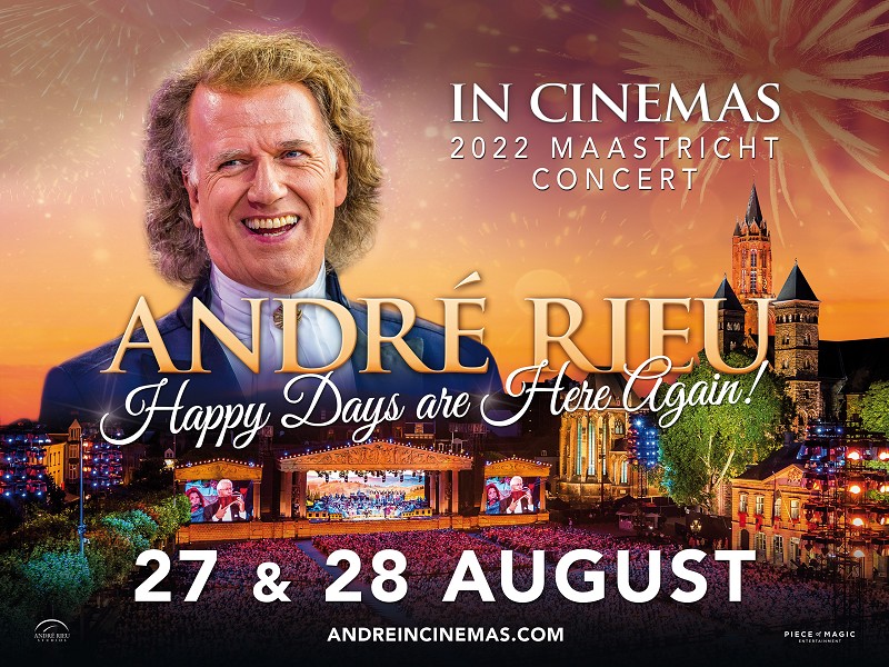 André Rieu 2022   Happy Days are Here Again